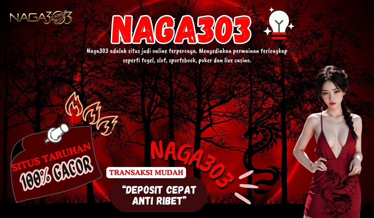 Naga303